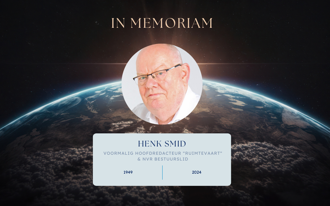 In memoriam Henk Smid, voormalig hoofdredacteur van “Ruimtevaart”